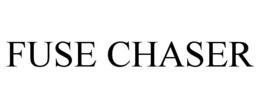 FUSE CHASER trademark