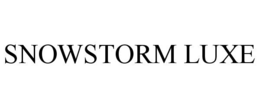 SNOWSTORM LUXE trademark