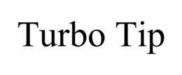TURBO TIP trademark