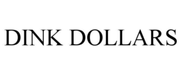 DINK DOLLARS trademark