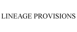 LINEAGE PROVISIONS trademark
