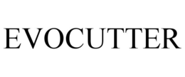 EVOCUTTER trademark