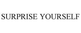 SURPRISE YOURSELF trademark