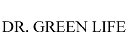 DR. GREEN LIFE trademark