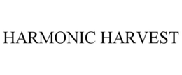 HARMONIC HARVEST trademark