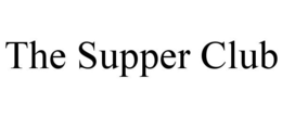 THE SUPPER CLUB trademark