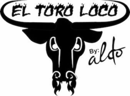 EL TORO LOCO BY: ALDO trademark