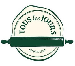 TOUS LES JOURS SINCE 1997 trademark