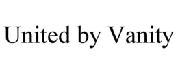 UNITED BY VANITY trademark