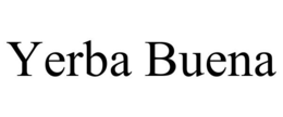 YERBA BUENA trademark