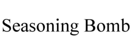 SEASONING BOMB trademark