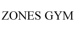 ZONES GYM trademark