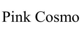 PINK COSMO trademark