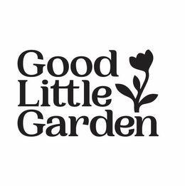 GOOD LITTLE GARDEN trademark