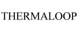 THERMALOOP trademark