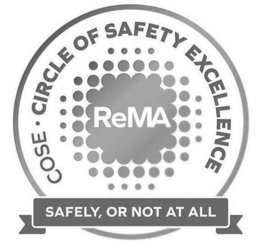 COSE · CIRCLE OF SAFETY EXCELLENCE REMA SAFELY, OR NOT AT ALL trademark
