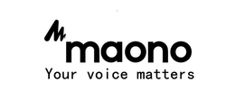 M MAONO YOUR VOICE MATTERS trademark