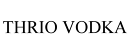 THRIO VODKA trademark