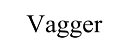 VAGGER trademark