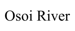 OSOI RIVER trademark