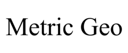 METRIC GEO trademark