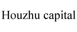 HOUZHU CAPITAL trademark