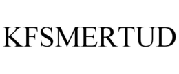 KFSMERTUD trademark