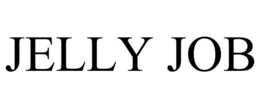JELLY JOB trademark