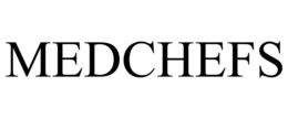 MEDCHEFS trademark