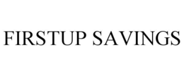 FIRSTUP SAVINGS trademark