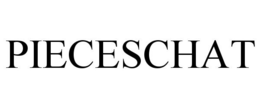 PIECESCHAT trademark