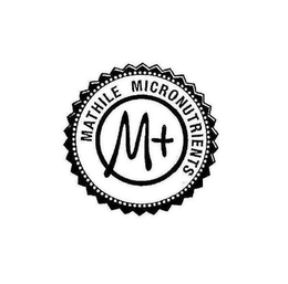 M+ MATHILE MICRONUTRIENTS trademark