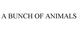 A BUNCH OF ANIMALS trademark