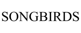 SONGBIRDS trademark