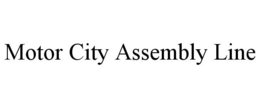 MOTOR CITY ASSEMBLY LINE trademark