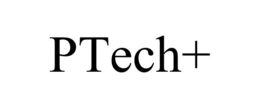 PTECH+ trademark