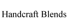 HANDCRAFT BLENDS trademark