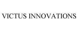 VICTUS INNOVATIONS trademark
