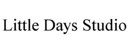 LITTLE DAYS STUDIO trademark