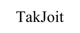TAKJOIT trademark