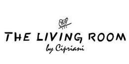 THE LIVING ROOM BY CIPRIANI trademark