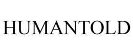 HUMANTOLD trademark