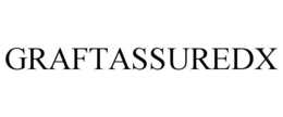 GRAFTASSUREDX trademark