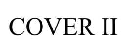 COVER II trademark