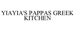YIAYIA'S PAPPAS GREEK KITCHEN trademark