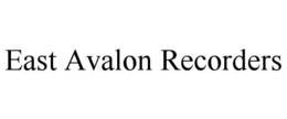 EAST AVALON RECORDERS trademark
