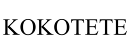 KOKOTETE trademark