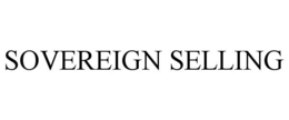 SOVEREIGN SELLING trademark