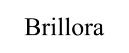 BRILLORA trademark