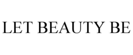 LET BEAUTY BE trademark